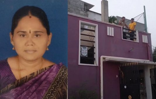 வீட்டில் தனியாக இருந்த பெண் கழுத்து நெரிக்கப்பட்டு கொலை : நெஞ்சை உலுக்கும் சம்பவம்!!
