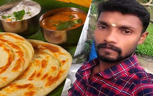 பரோட்டா சாப்பிட்ட இளைஞர் துடிதுடித்து மரணம் : எச்சரிக்கை செய்தி!!